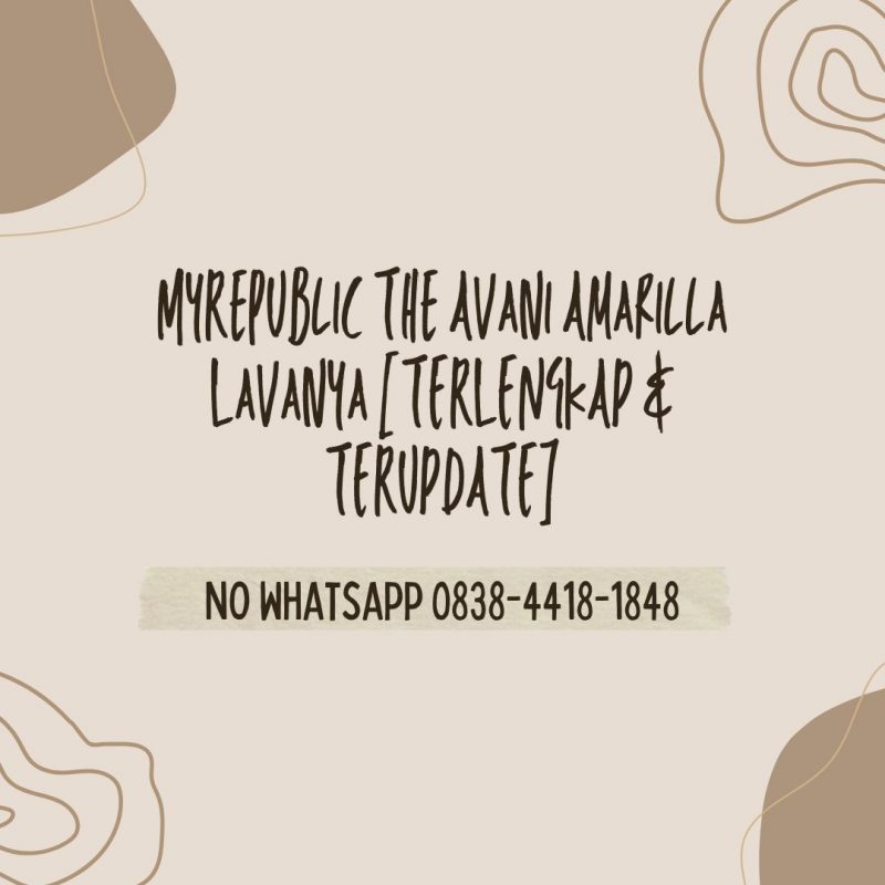 MyRepublic The Avani Amarilla Lavanya