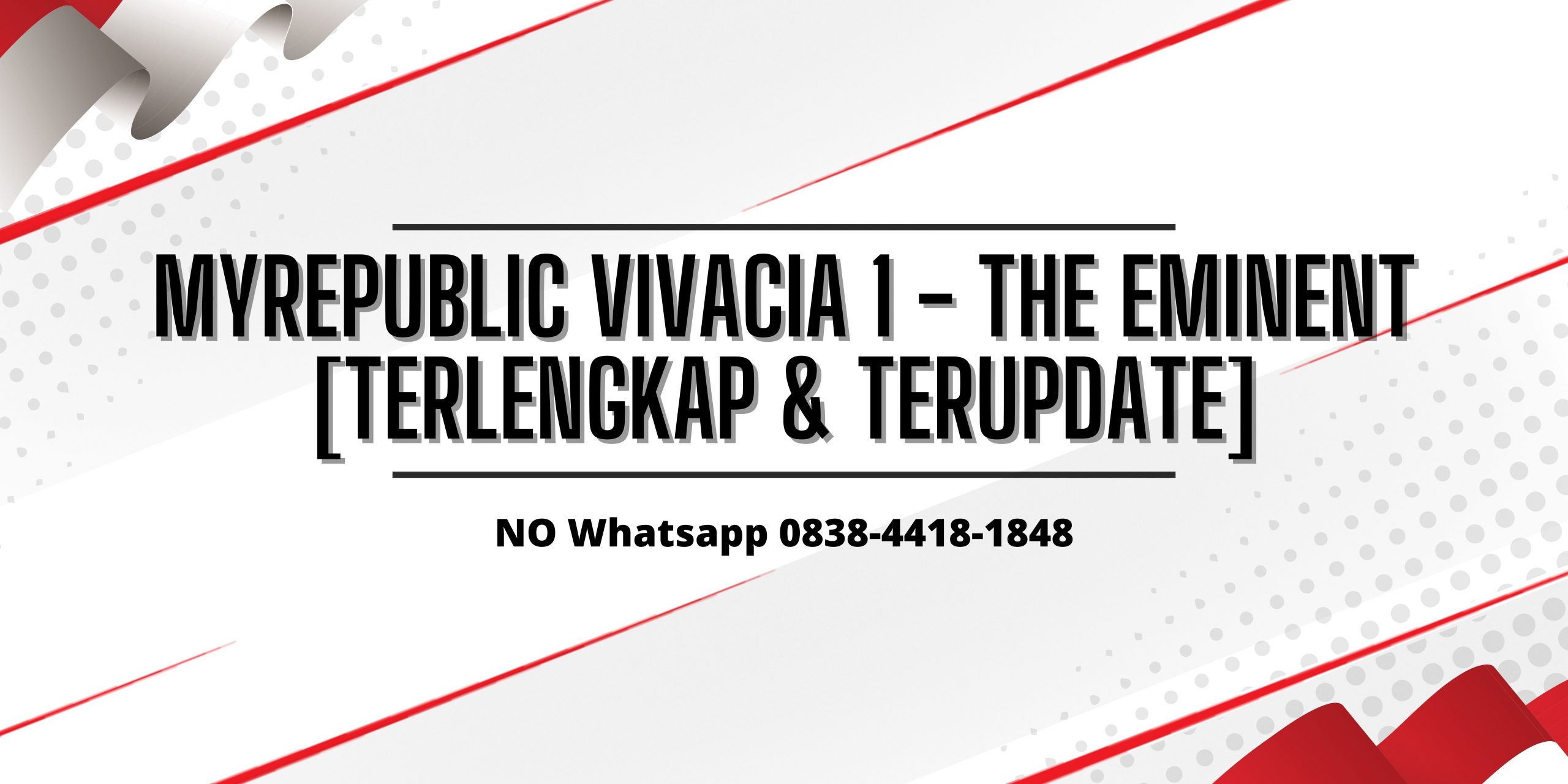 MyRepublic Vivacia 1 - The Eminent