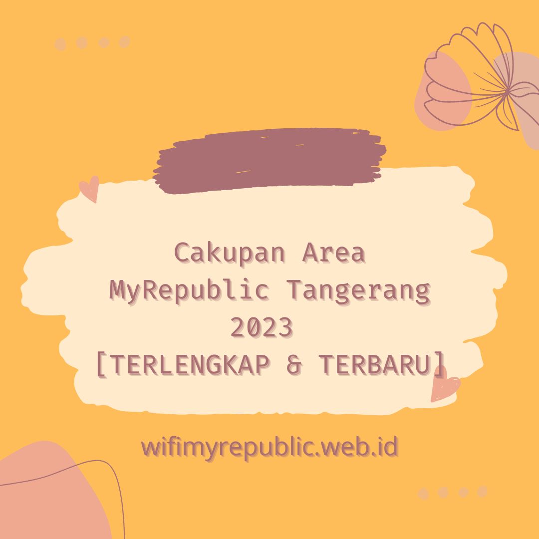 Cakupan Area MyRepublic Tangerang