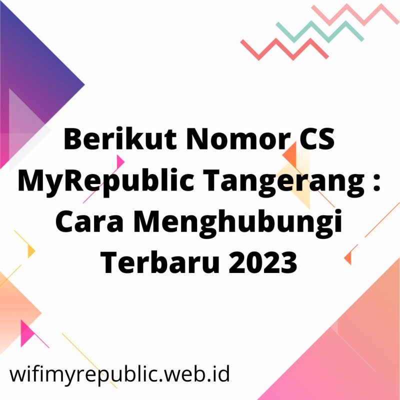 CS MyRepublic Tangerang