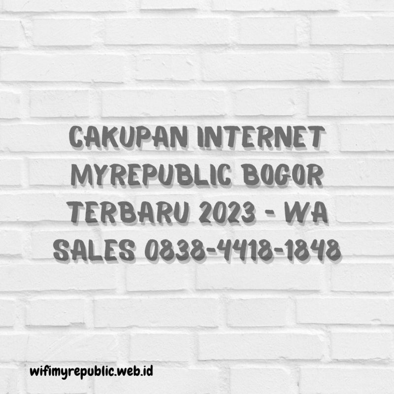 Internet MyRepublic Bogor