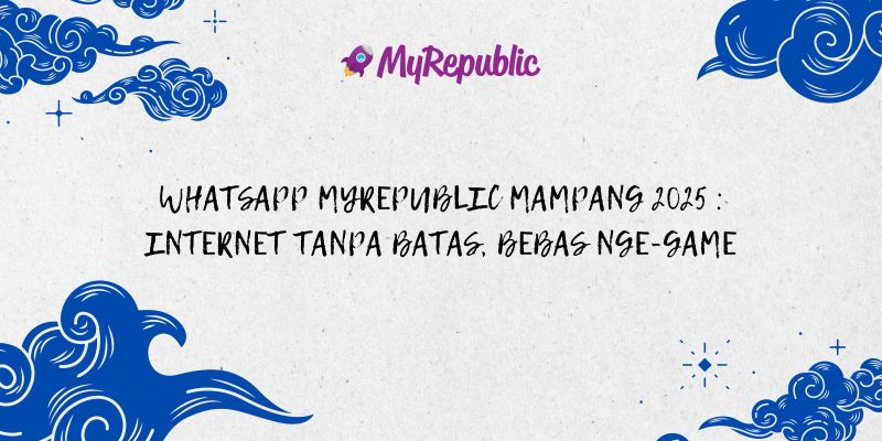 Whatsapp MyRepublic Mampang